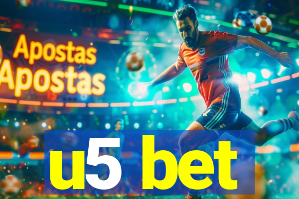 u5 bet